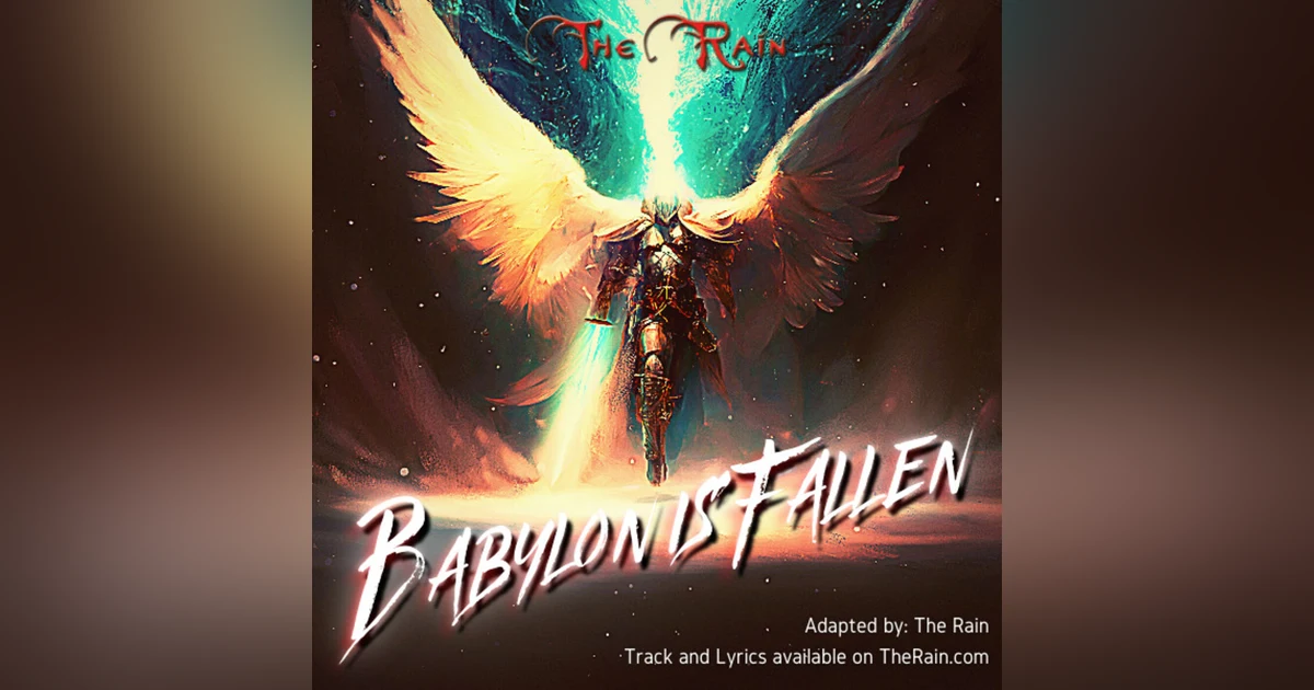 Babylon Is Fallen (Come Away)