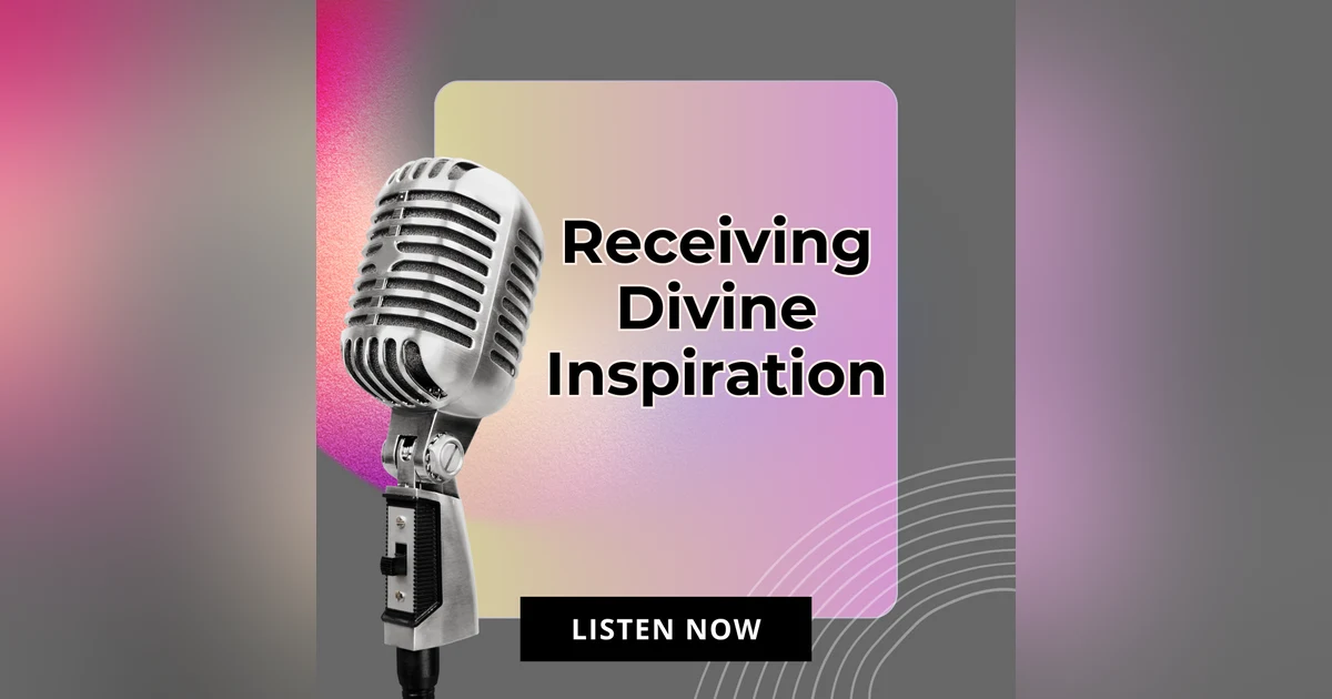 $$$ "Receiving Divine Inspiration: Tools for Spiritual Leaders"