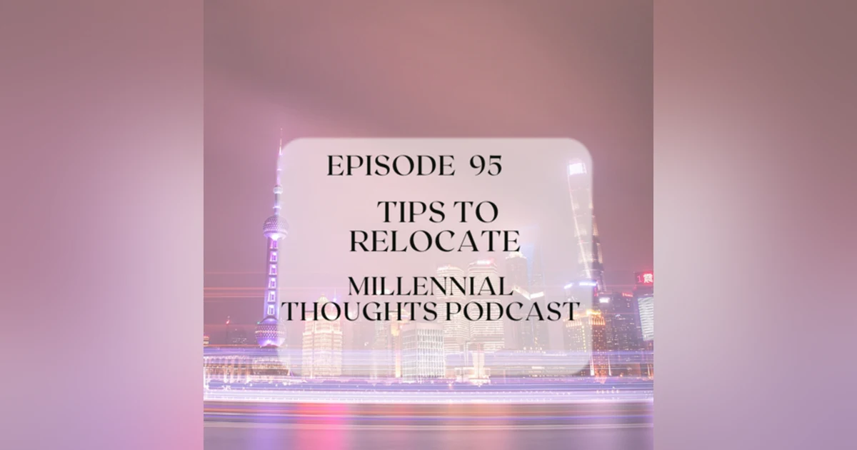 4 things you should do before you relocate to a new city!