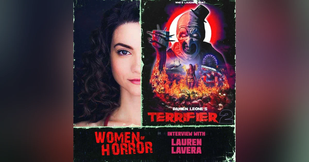 Women of Horror - Interview with Lauren LaVera!