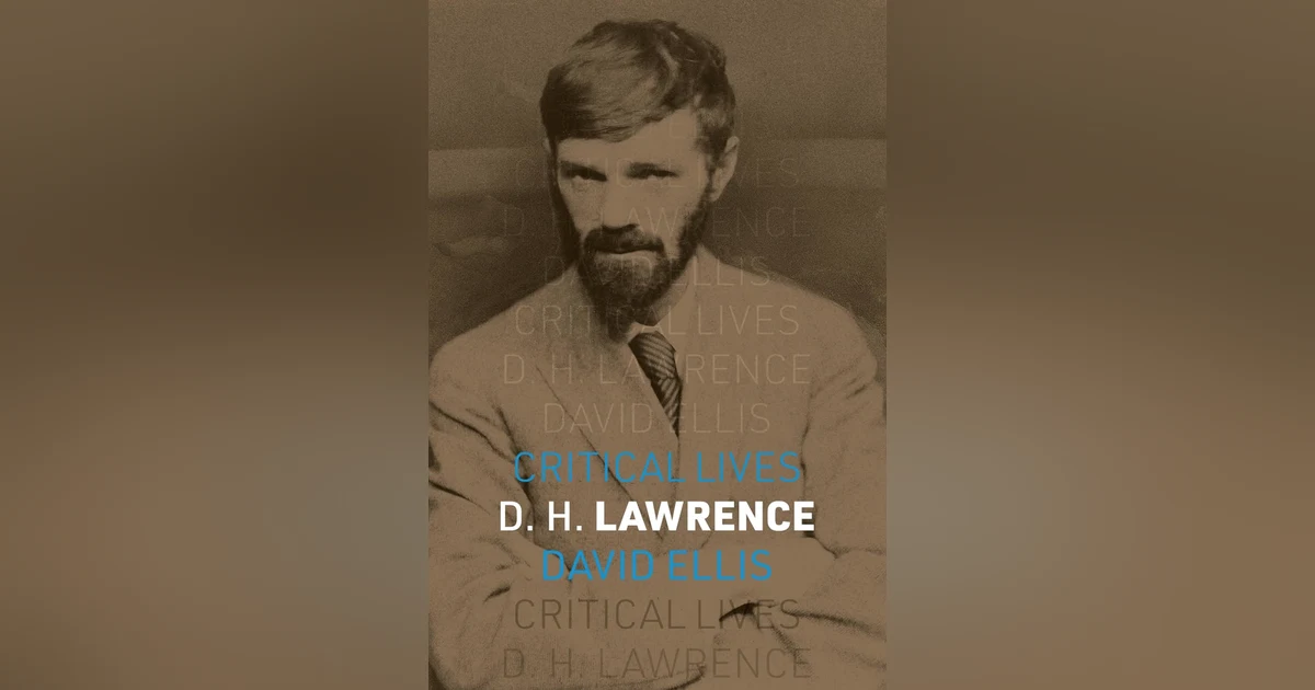 703 D.H. Lawrence (with David Ellis) | My Last Book with Dorian Lynskey