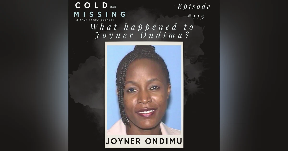 Cold and Missing: Joyner Ondimu