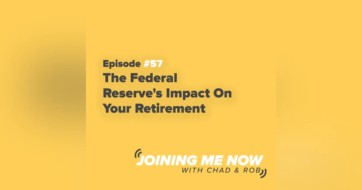 The Federal Reserve's Impact On Your Retirement