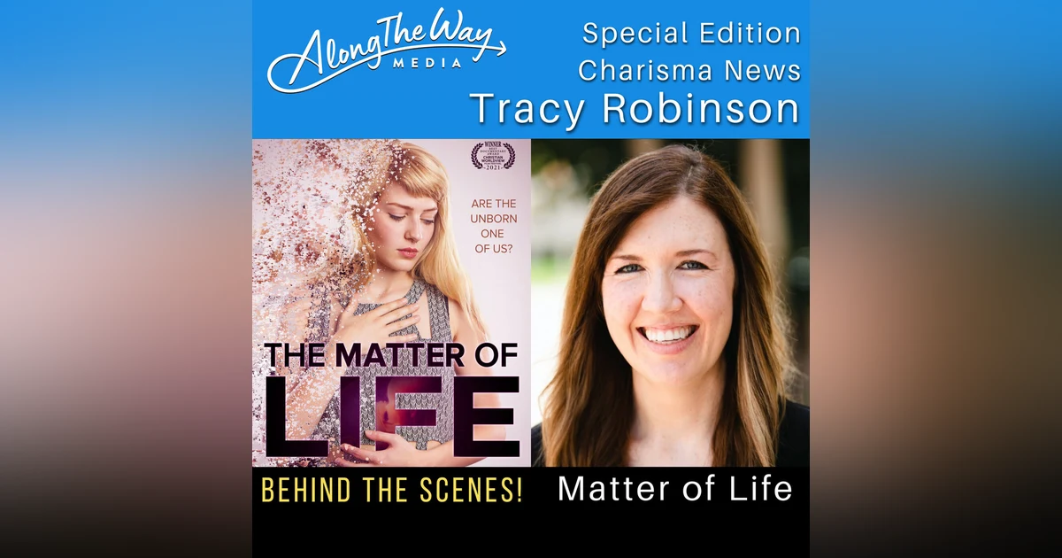 "Matter of Life" Tracy Robinson AlongTheWay Special Edition