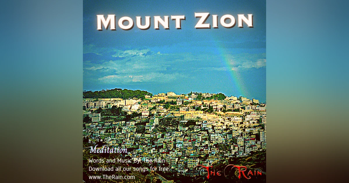 Mount Zion (Ps 125) - Meditation