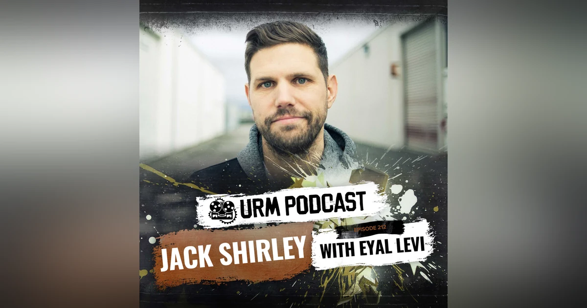 Ep 212 | Jack Shirley