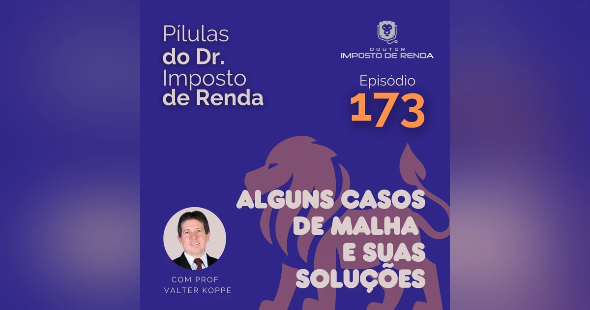 PDIR Ep. 173 – Alguns casos de malha e suas soluções