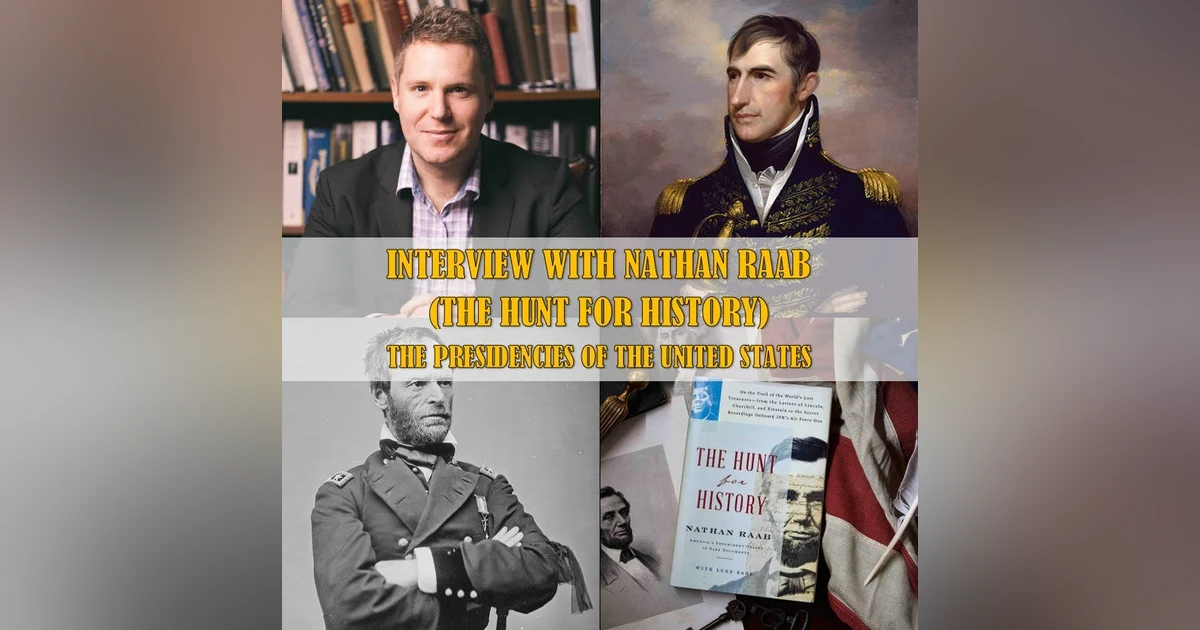 Interview with Nathan Raab, The Hunt for History
