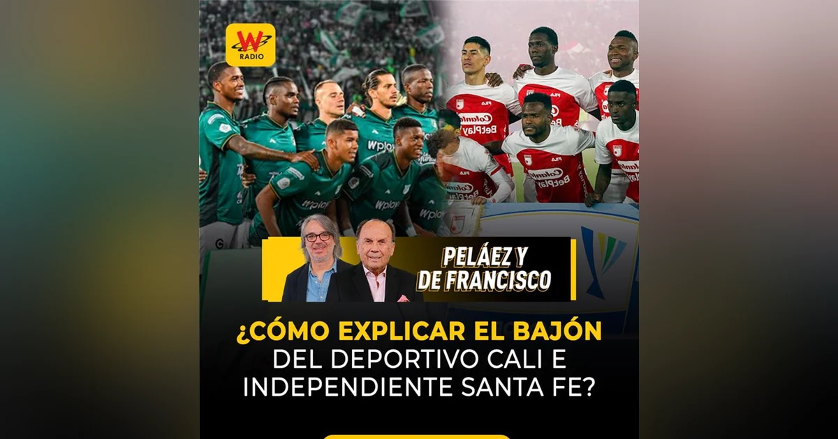 ¿Cómo explicar el bajón del Deportivo Cali e Independiente Santa Fe?