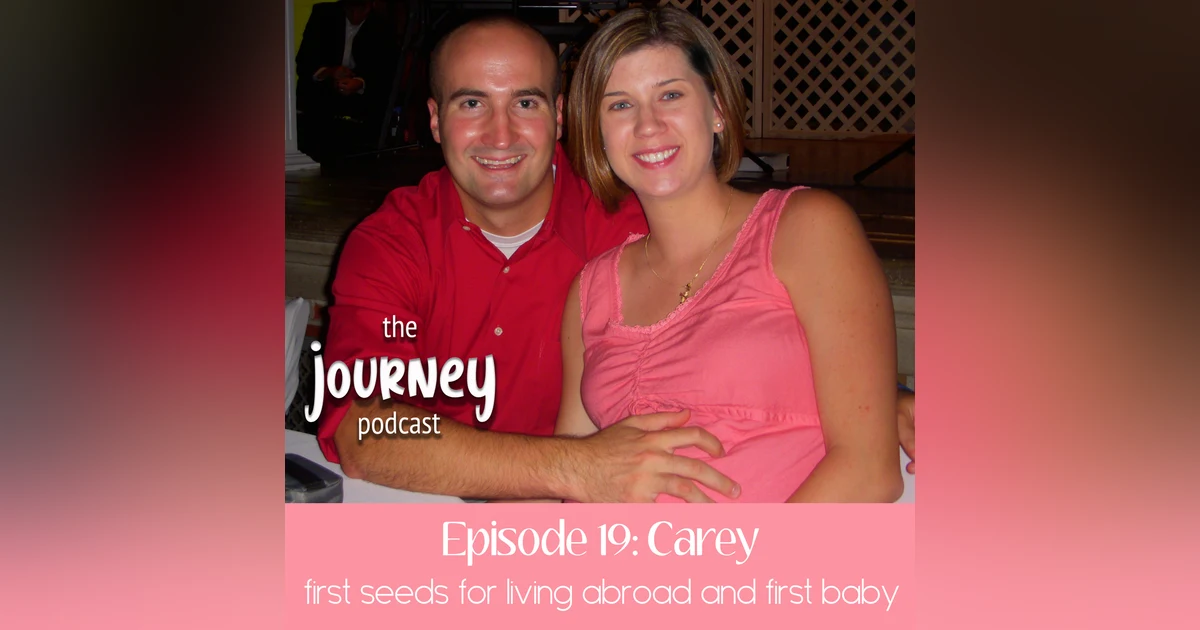 19: Carey - CPA exam, first seed for living abroad & first baby
