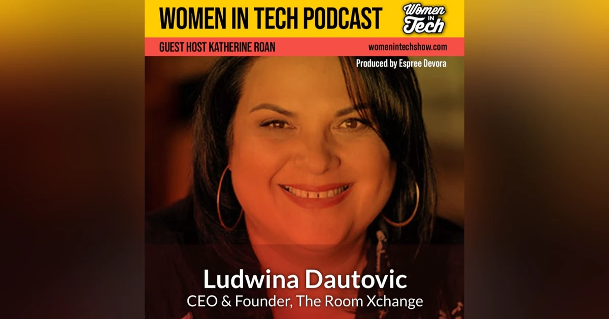 Ludwina Dautovic of The Room Xchange: Women In Tech Australia