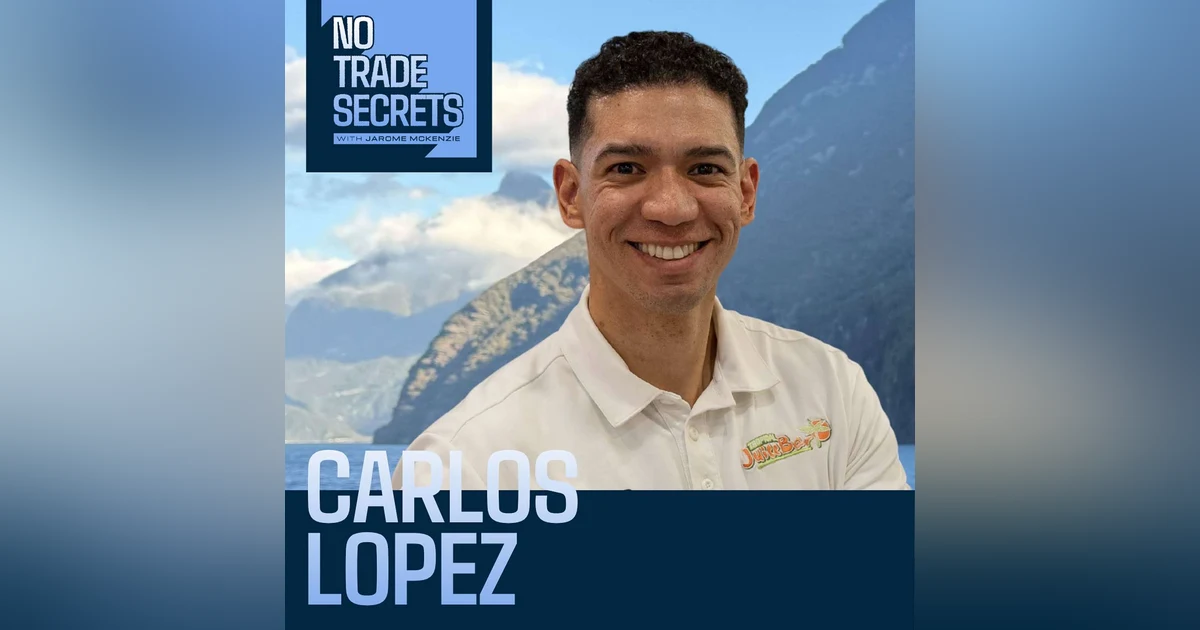 The Immigrant's Drive, Starting with a Single Blender, and Leading Yourself First w/ Carlos Lopez (Part 1) - Ep. 51