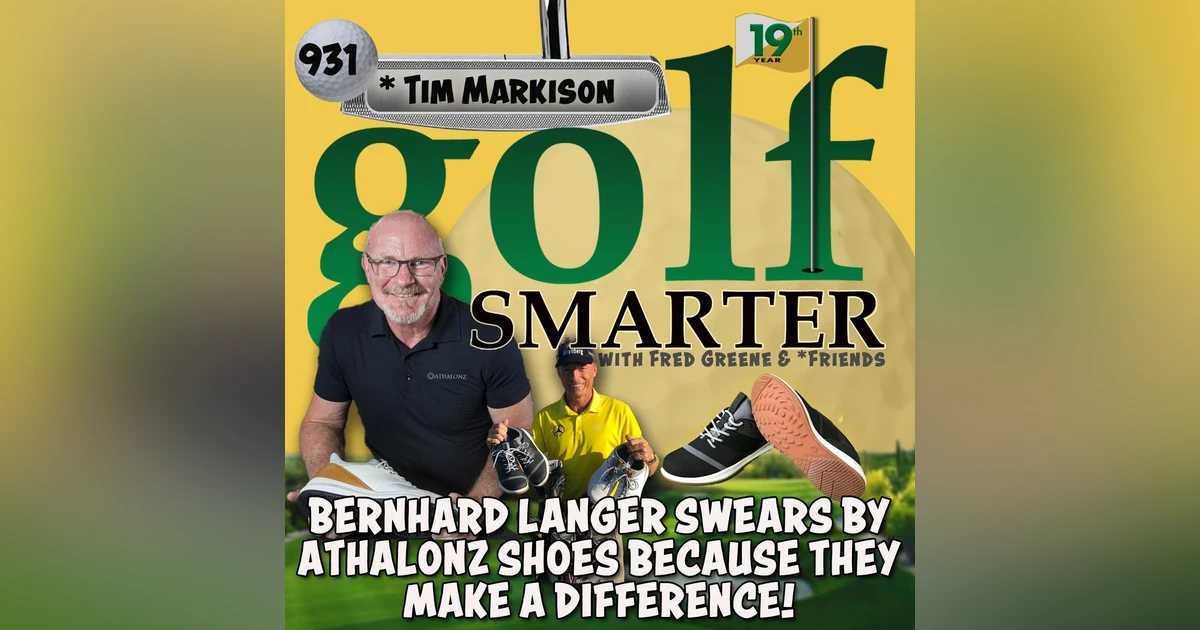 Bernhard Langer Swears By Athalonz Shoes Because They Make a Difference!
