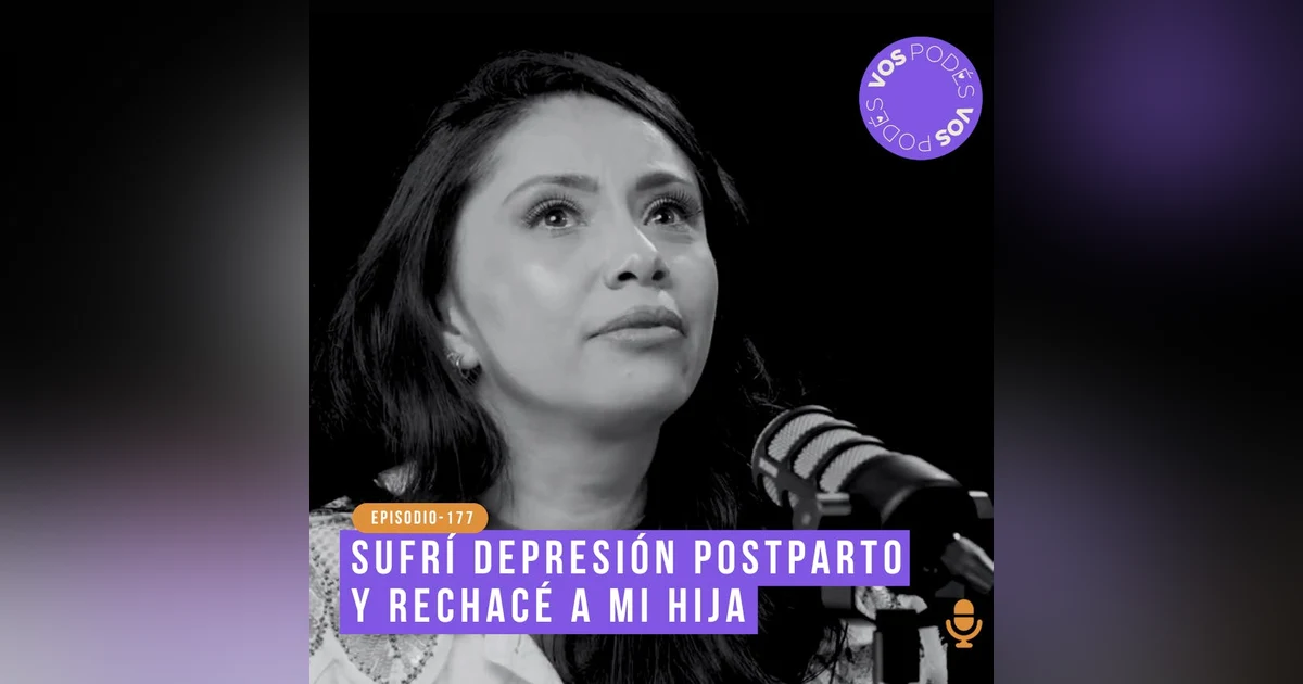 Sufrí depresión postparto y rechacé a mi hija: Invitada - Silvia Cifuentes