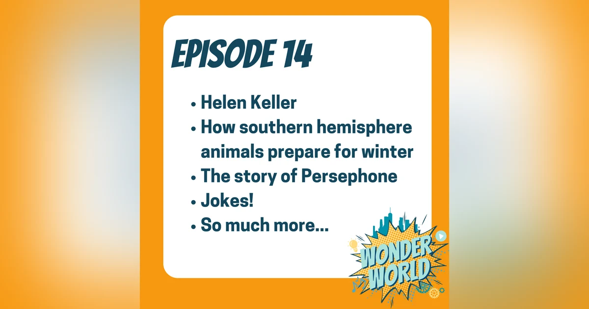 Wonder World Podcast Monday, Jun 26