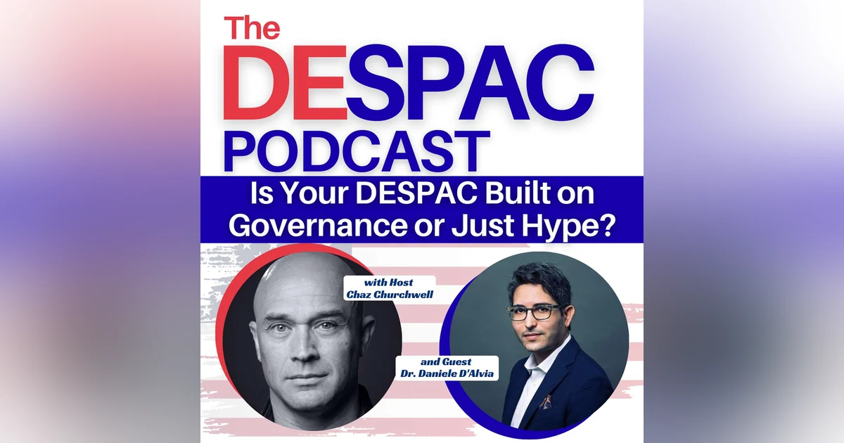 Is Your DESPAC Built on Governance or Just Hype?