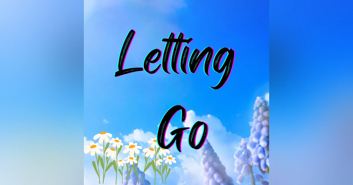 Letting Go