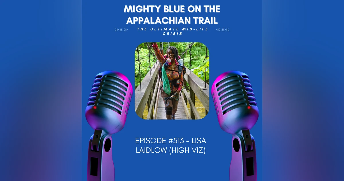 Episode #513 - Lisa Laidlow (High Viz)