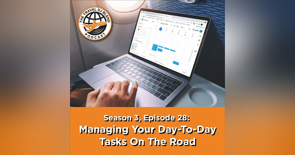 Managing Your Day To Day Tasks On The Road