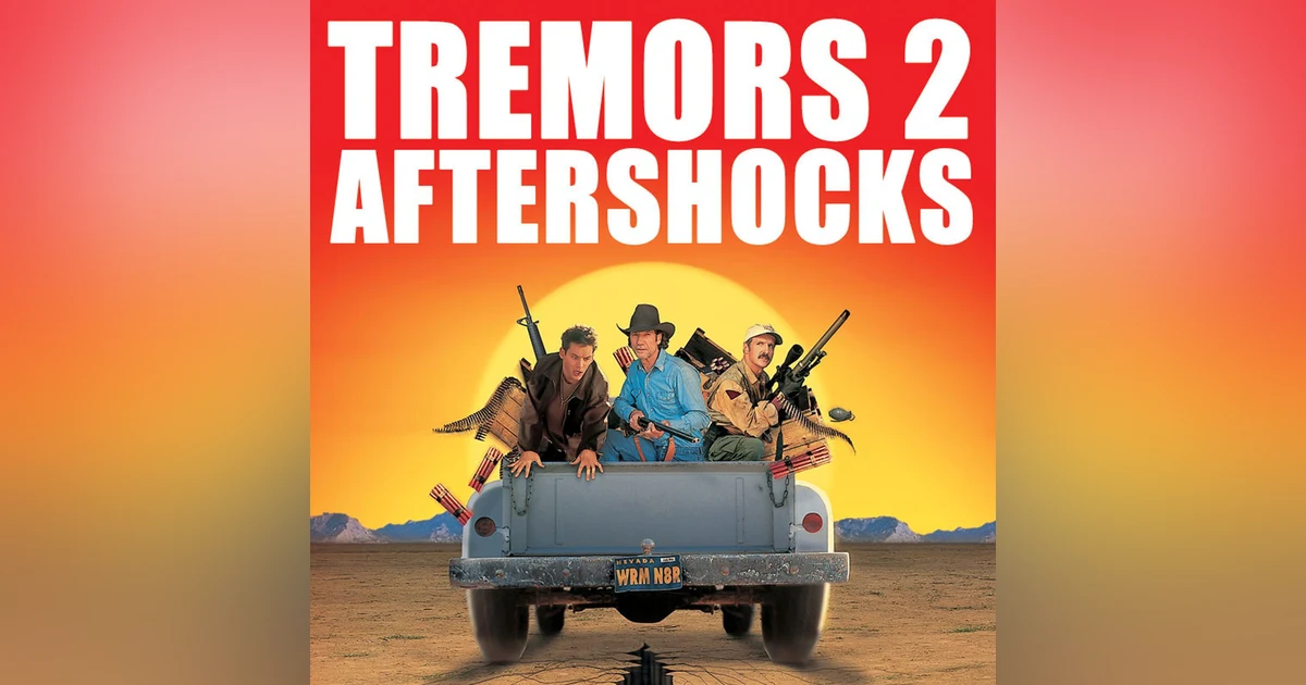 2.17 Tremors 2: Aftershocks (1996) and G-Fest interviews
