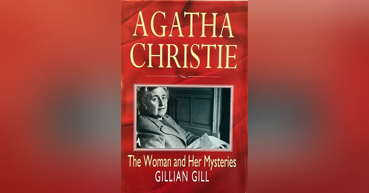 Agatha Christie (with Gillian Gill)