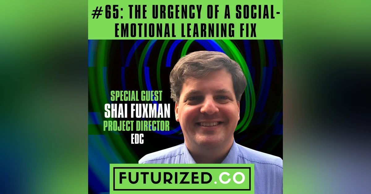 The Urgency of a Social-Emotional Learning Fix