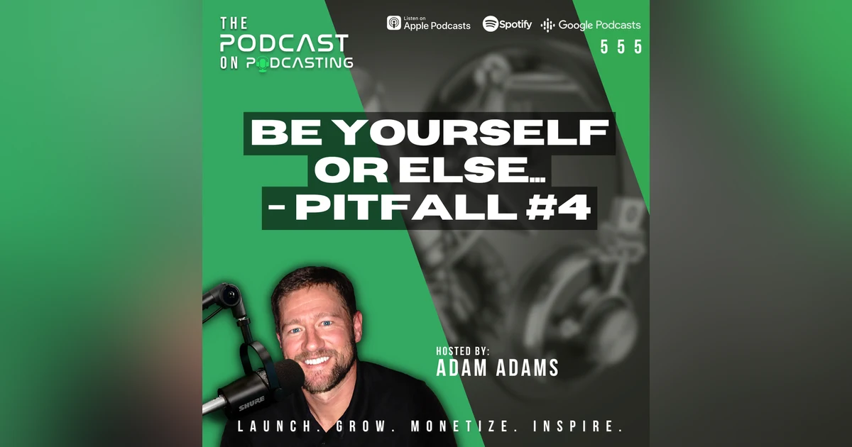 Be Yourself Or Else... - Pitfall #4 [555]