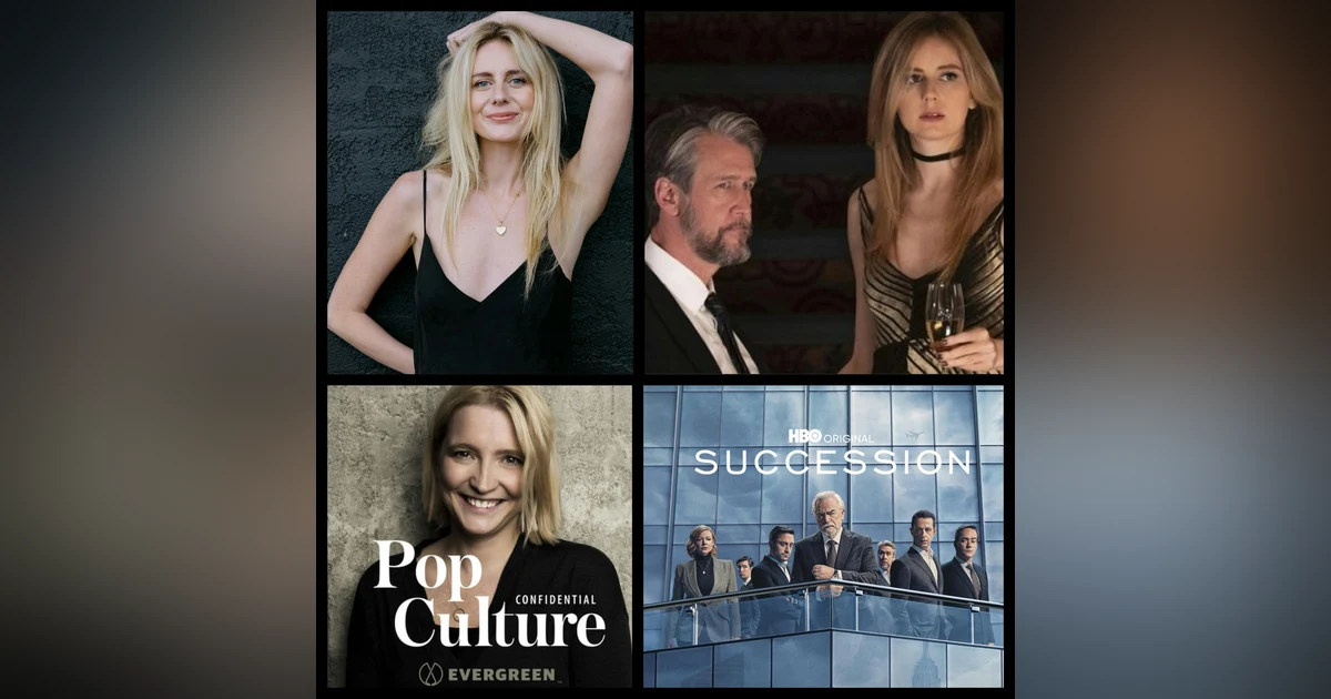 341: Justine Lupe ('Willa' Succession)