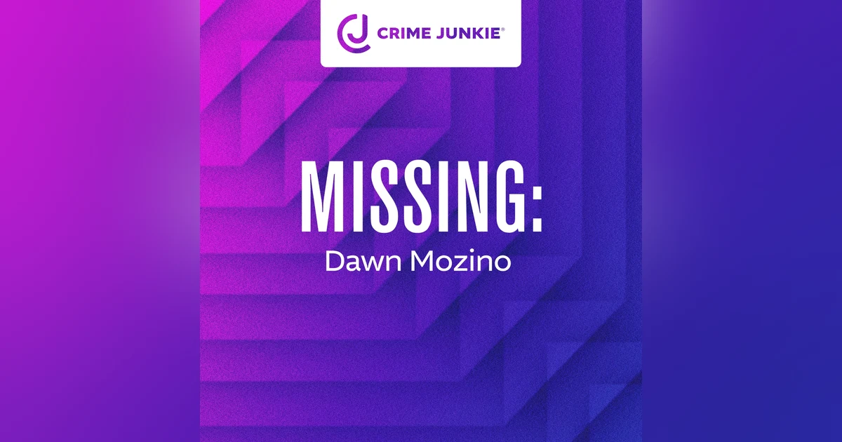 MISSING: Dawn Mozino