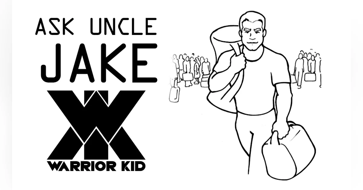 Warrior Kid: Ask Uncle Jake