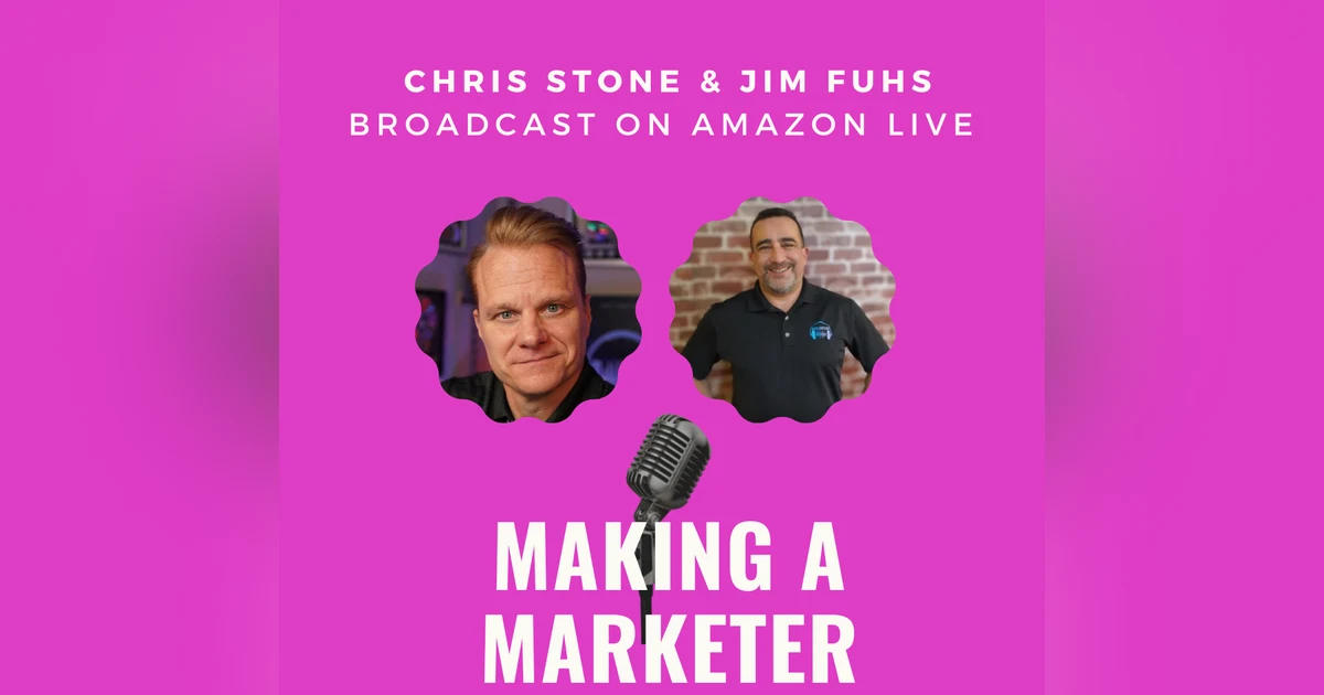 Broadcast on Amazon Live with Chris Stone and Jim Fuhs
