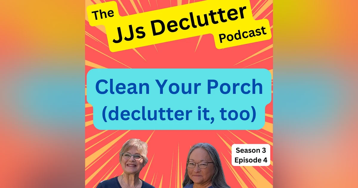 Cleaning The Porch  ... s3e4
