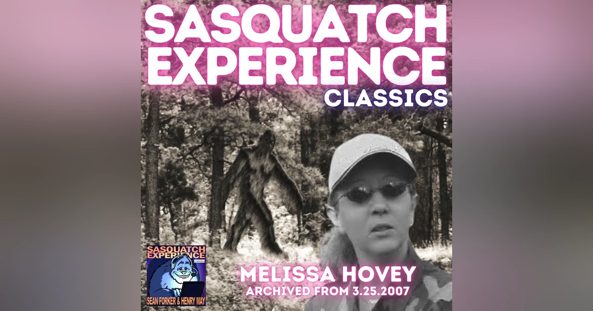 Sasquatch Experience Classics: Melissa Hovey (3.25.2007)