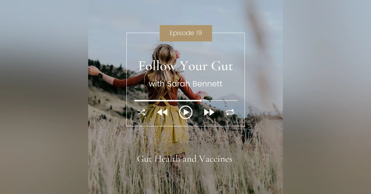 Gut Health and Vaccines
