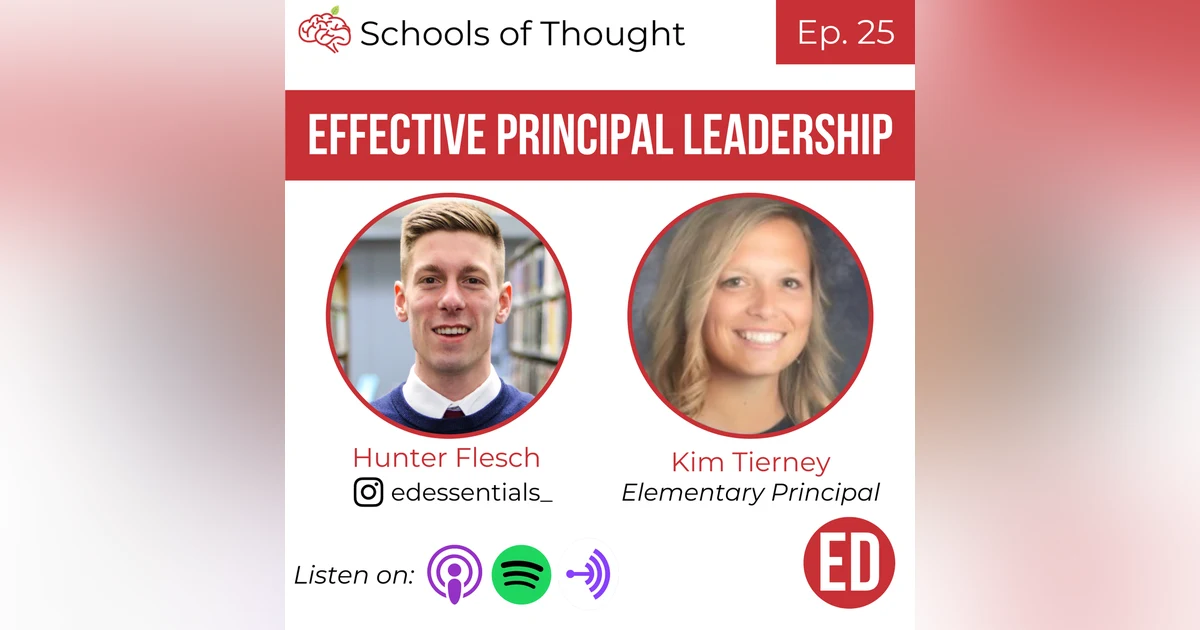25. Effective Principal Leadership (Kim Tierney)