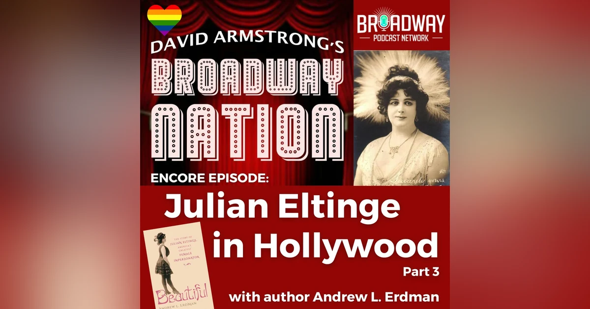 Julian Eltinge In Hollywood , part 3 (Encore)