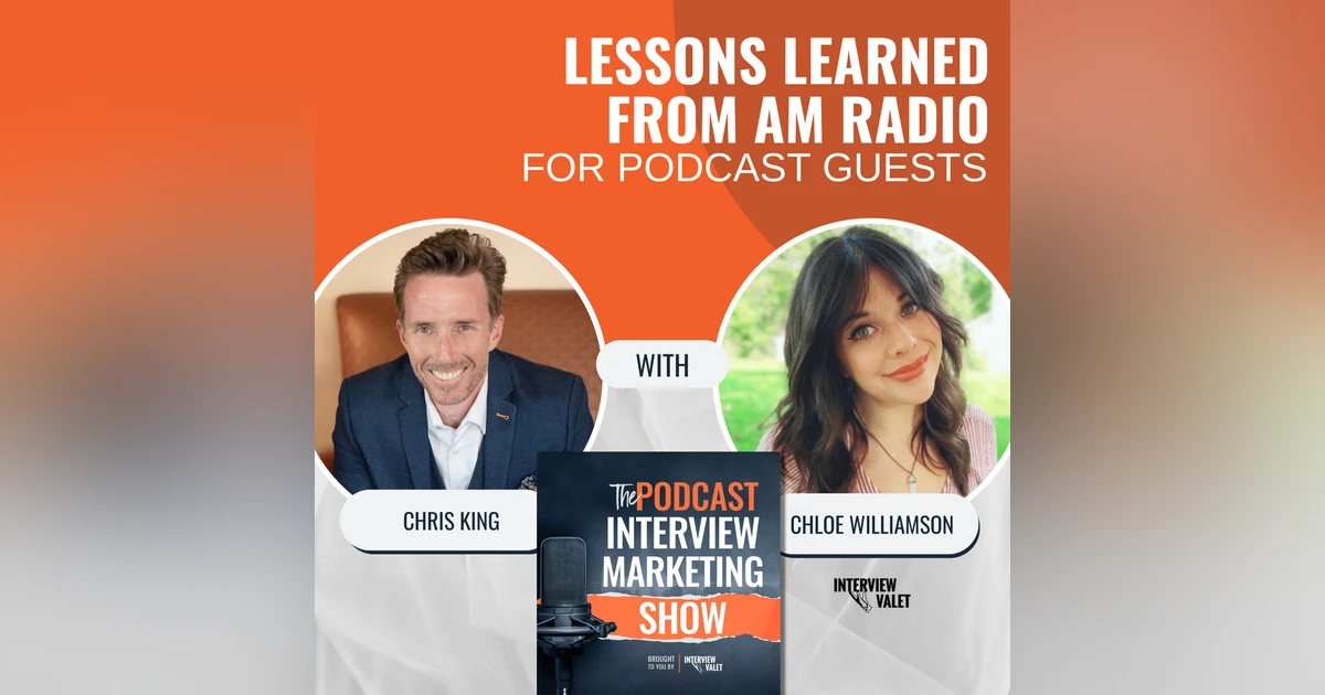 Lessons Learned From AM Radio For Podcast Guests