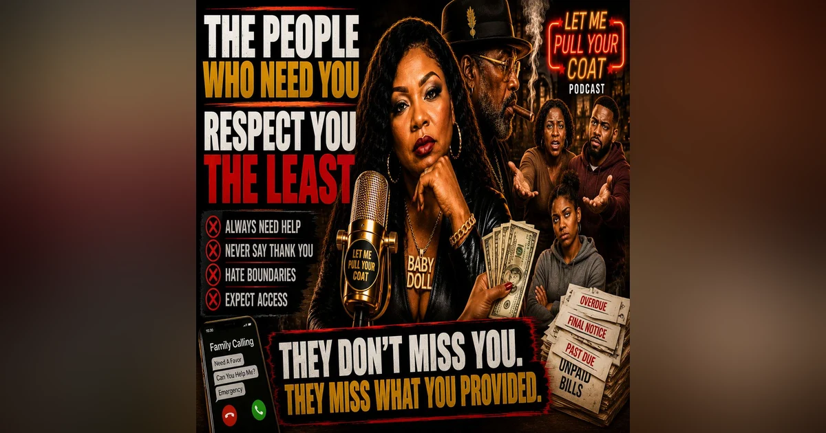 THE PEOPLE WHO NEED YOU THE MOST USUALLY RESPECT YOU THE LEAST
