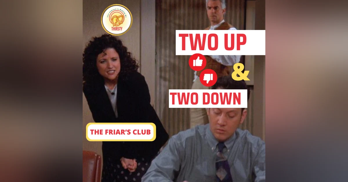 Seinfeld Podcast | Two Up and Two Down | The Friar's Club