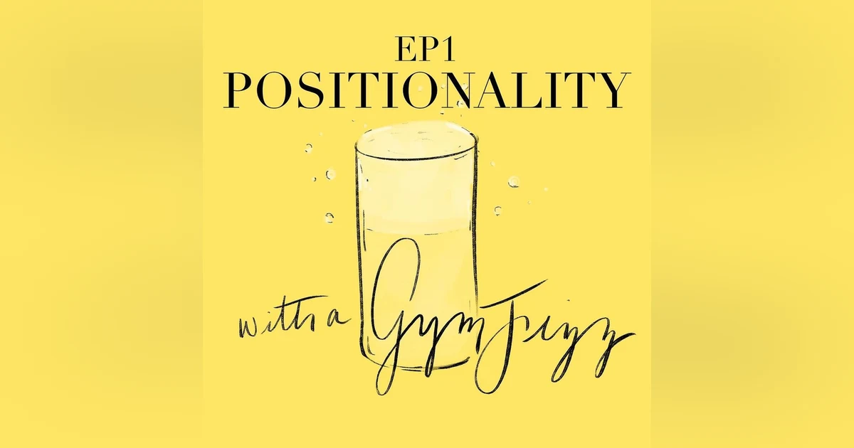 Episode 1 - Positionality