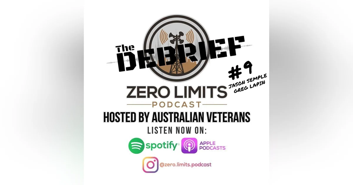 THE DEBRIEF #9 hosted by Zero Limits Podcast Matt Morris with panel guest Jason Semple and Greg Lapin - Donald Trump Assassination Attempt