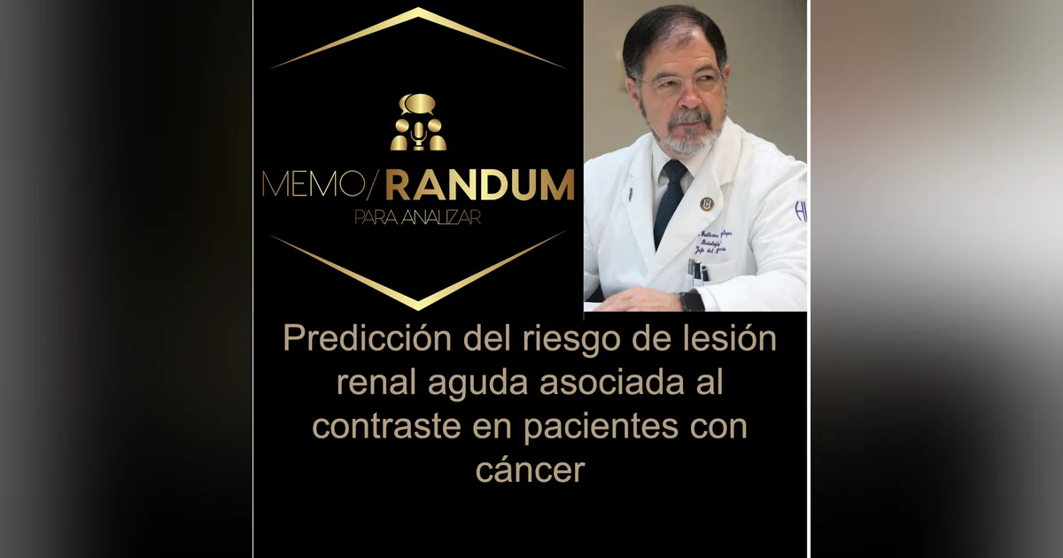 Predicción del riesgo de lesión renal aguda asociada al contraste en pacientes con cáncer.