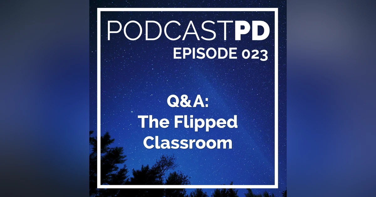 Q&A: The Flipped Classroom
