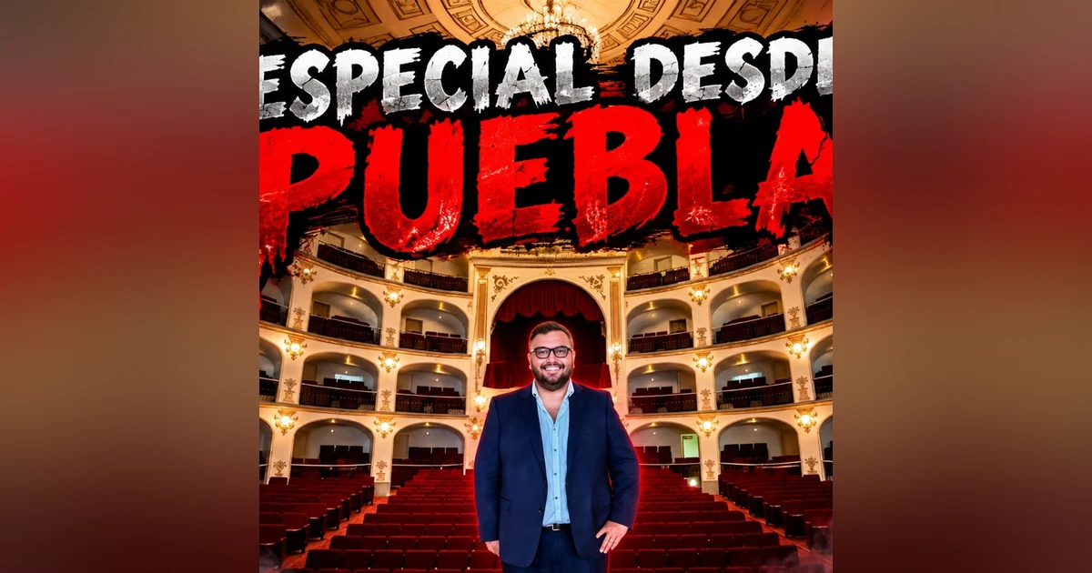 Historias de Miedo Octubre 27 de 2026 ESPECIAL DESDE PUEBLA