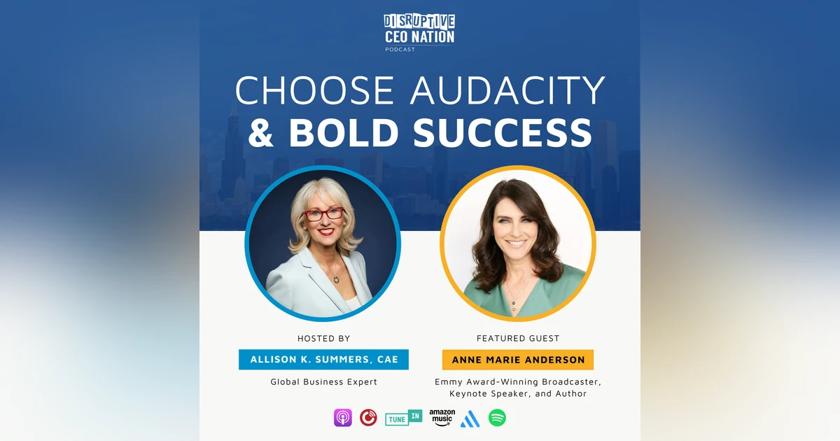 Episode 306: Choose Audacity & Bold Success