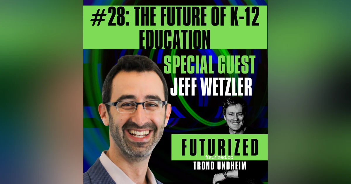 The Future of K-12 Education
