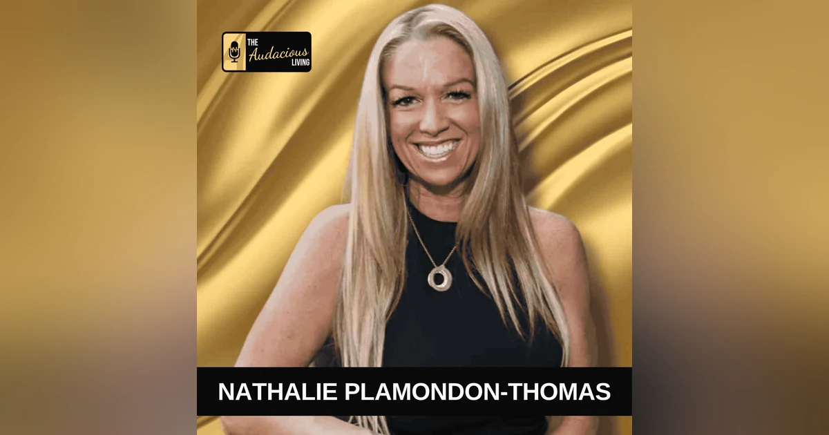 The Story You’re Telling Yourself Is Shaping Your Confidence with Nathalie Plamondon-Thomas
