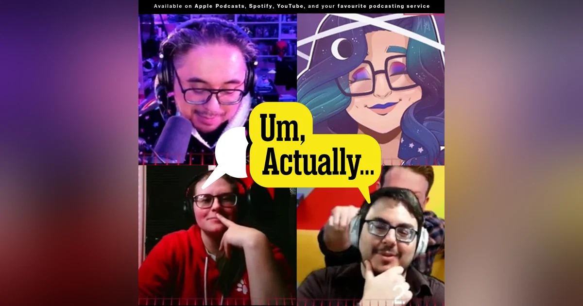 The Geeks get pedantic playing "Umm, Actually..."