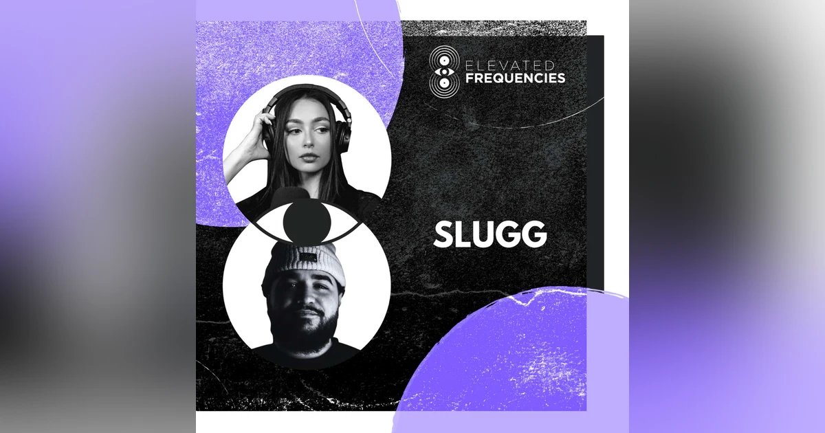 'I Don't Care About Your Follower Count': Slugg's Music-First Philosophy | EF EP 116