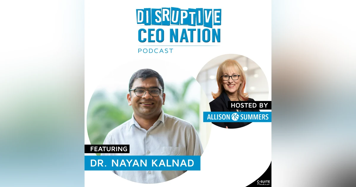 Episode 173: Dr Nayan Kalnad, CEO and co-founder at Avegen, London, England, UK and Pune, India